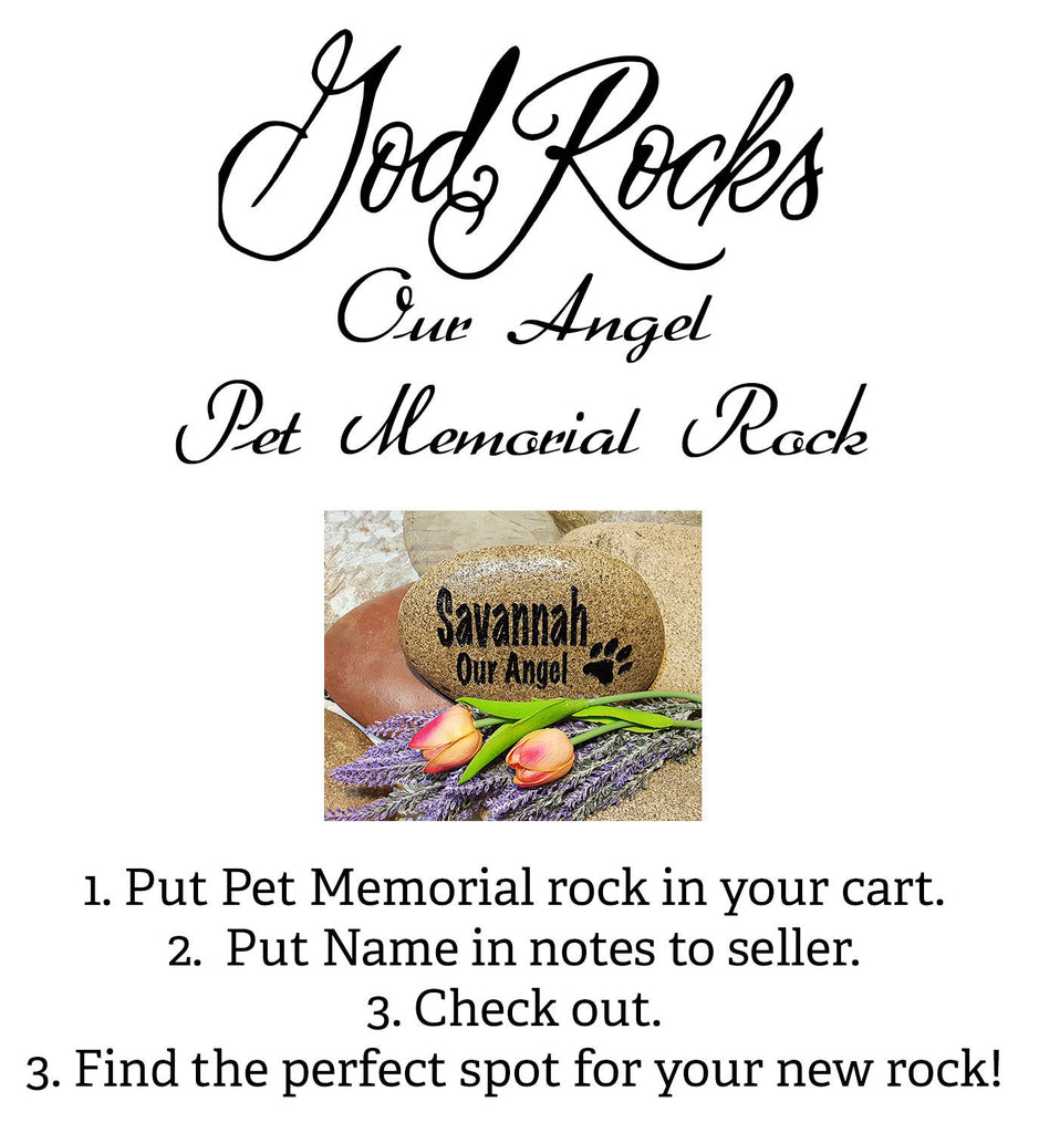 Pet Memorial Stone - Personalized Memorial Stone - Personalized Pet Memorial - Cat Memorial Stone - Pet Marker - Dog Memorial - God Rocks